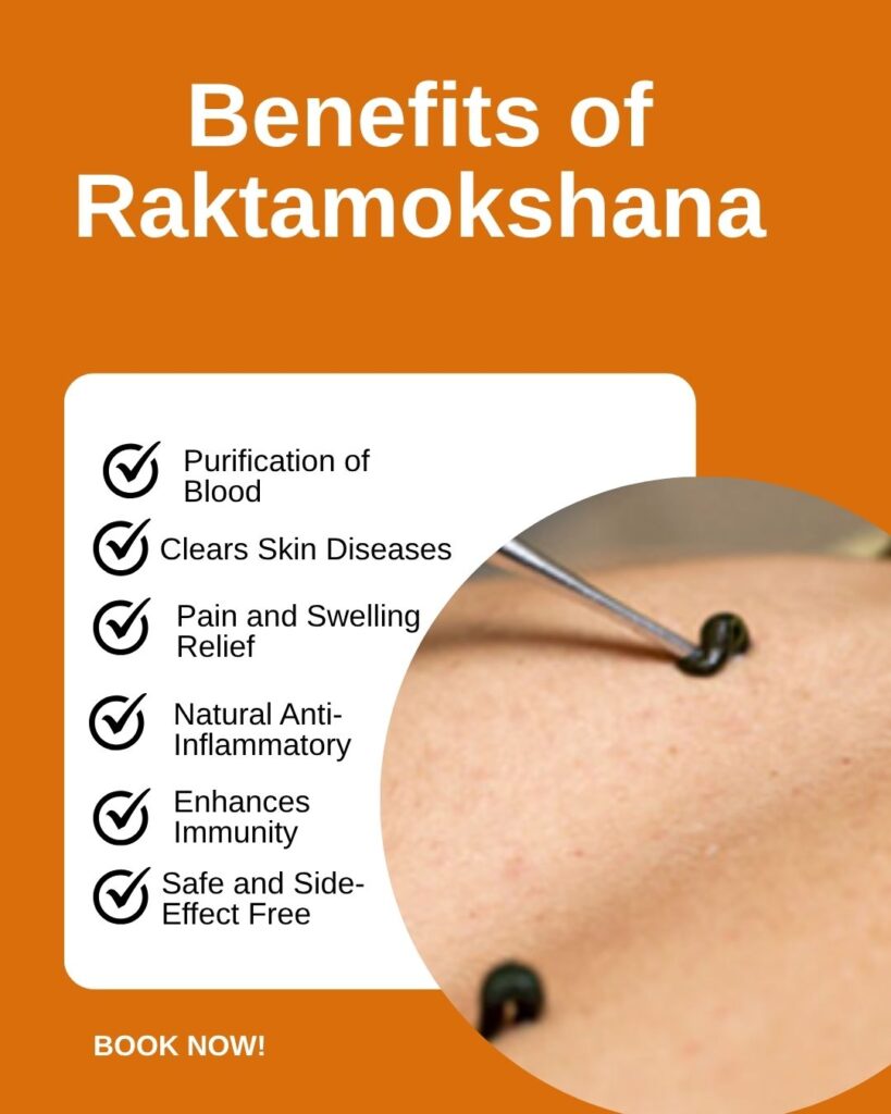  Benefits of Raktamokshana